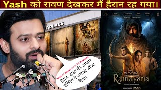 Prabhas’ Powerful Reaction to Yash’s Raavan Avatar | Ramayana