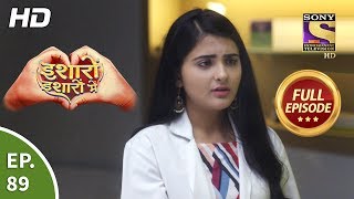 Isharon Ishaaron Mein - Ep 89 - Full Episode - 14th November, 2019