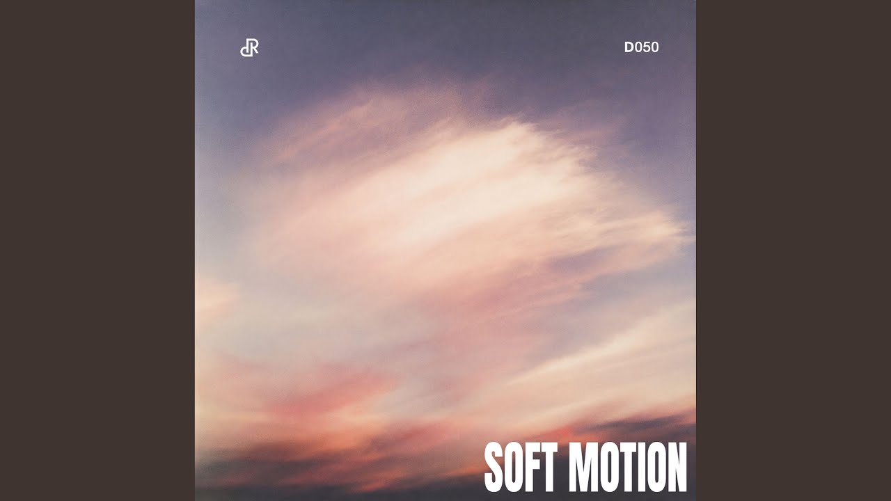 Soft Motion adlı videoyu YouTube'da izle Soft Motion adlı videoyu YouTube'da izle