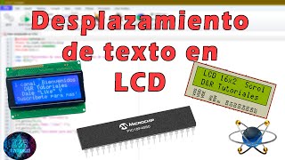 Desplazar texto en LCD  (20x4 o 16x2) con PIC | D&R Tutoriales