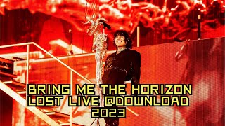 BRING ME THE HORIZON - LOST live at DOWNLOAD 2023