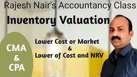 Inventory Valuation  ( For CMA (US) & CPA )