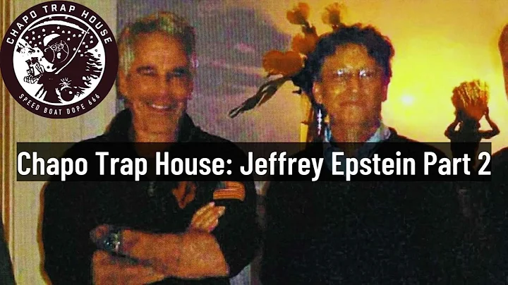 Chapo Trap House: Jeffrey Epstein Part 2