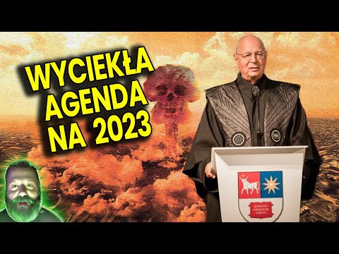 Wyciekła Agenda na 2023 rok! Co Szykuje WEF i Światowe Forum Ekonomiczne - Analiza Ator Finanse Bank