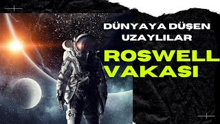 Tarihi Roswell Ufo Kazası | Dünyaya Düşen Uzaylılar Roswell Vakası (2021)