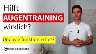 Hilft Augentraining wirklich? + Wie funktioniert Augentraining überhaupt? | FAQ Augentraining