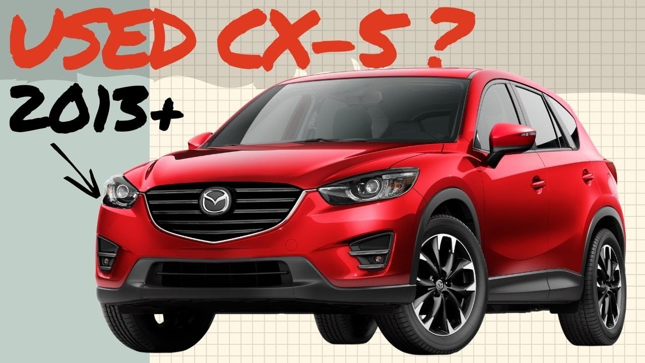 Buying a Used Mazda CX-5? 5 Tips to Uncover RELIABILITY Problems! - YouTube