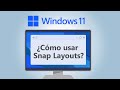 Quiz sobre Snap Layouts y Microsoft Windows