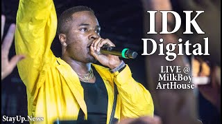 IDK - Digital [LIVE @ MilkBoy ArtHouse] (Homecoming Show)