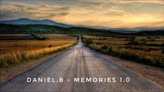 Daniel.B - Memories 1.0 | Best of Deep House Mix | Chill out Classics