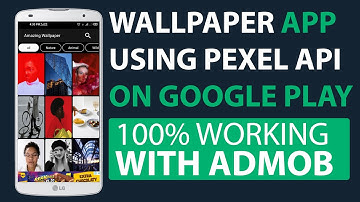 Wallpaper App Using Pexel API On Google Play 100% Working With Admob