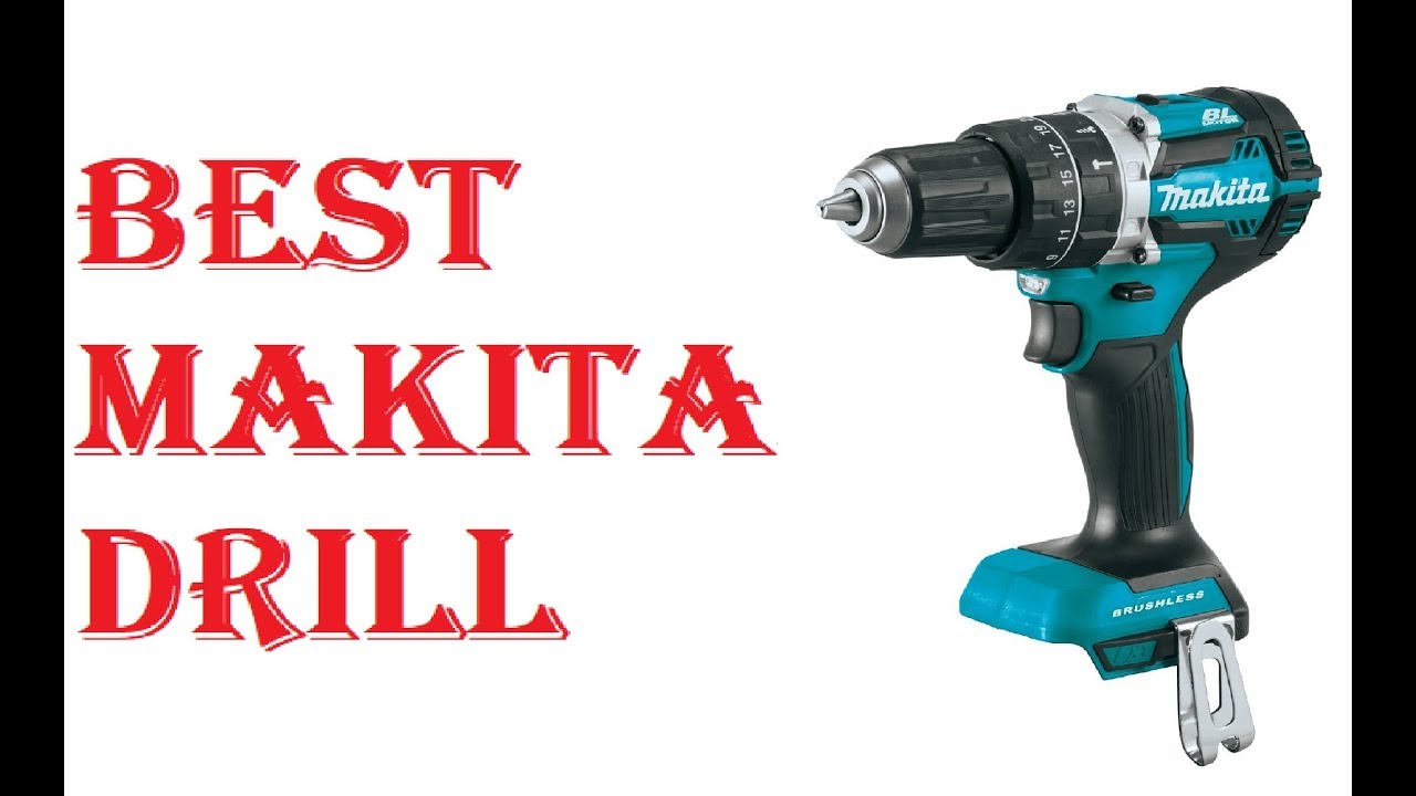 Best Makita Drill 2021 YouTube