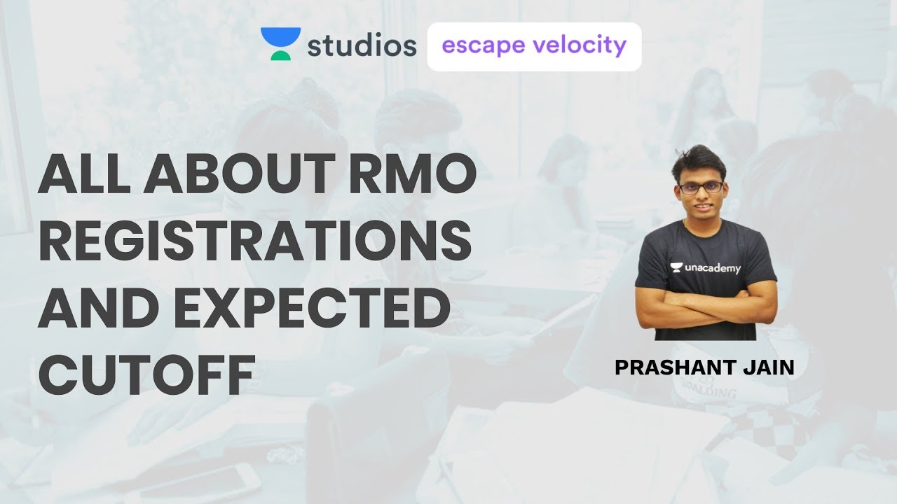 All About RMO Registrations and Expected Cutoff | RMO Crash Course 2019 | Prashant Jain