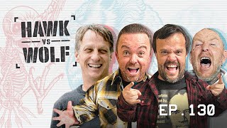 A Lil Revolution with Pancho Moler and Wee Man | EP 130 | Hawk vs Wolf