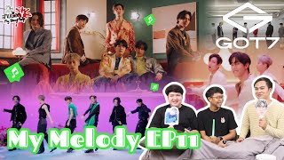 พาพี่ไลท์เข้าด้อม GOT7 ด้วยเพลง NANANA มาเป็นอากาเซ่ไปด้วยกัน | สายเลือดY MyMelody EP11