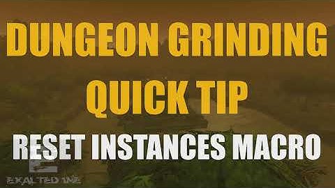 WoW Quick Tip: Reset Instances Macro