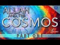 Allah and the cosmos  one throne second s2 part 1