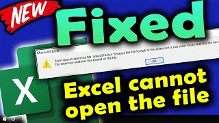 excel can not open the file because the file format or extension is not valid [ how to fix ]
