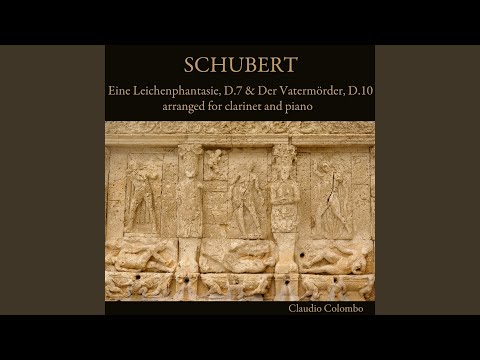 Watch Der Vatermörder, D.10 (Arr. for Clarinet and Piano by Claudio Colombo) on YouTube