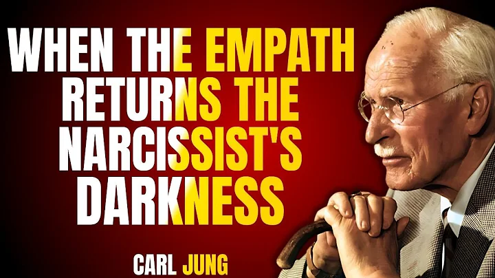WHAT HAPPENS WHEN THE EMPATH FINALLY RETURNS THE NARCISSIST'S DARKNESS||CARL JUNG