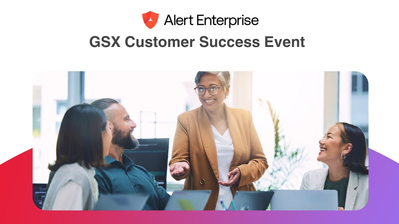 Join the panel at Alert Enterprise’s 2023 GSX Customer Success event ...