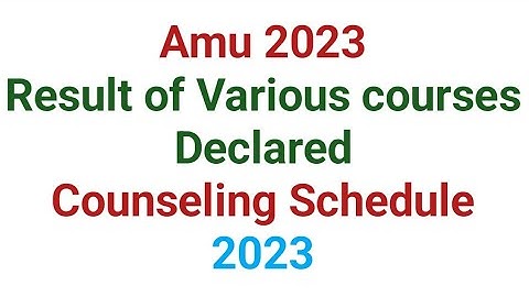Amu Result Of Various Courses Declared 2023-24 | Amu Entrance Result Declared 2023 | Amu Class 11