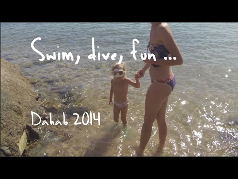 Dahab 2014 - Swim, Dive, Fun