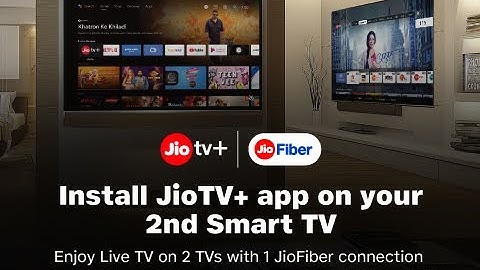 2-in-1 offer – Connect 2 TVs with 1 JioFiber connection