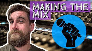 MAKING THE MIX: PART 2 - Basic Equalization