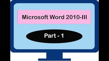Class-9 || Computer Applications || Topic- Microsoft Word 2010-III || Part-1