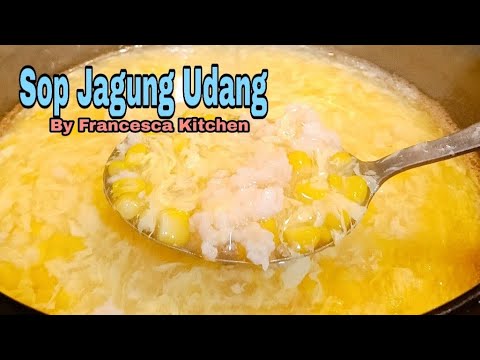 Video: Sup Jagung Udang