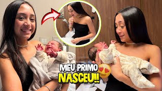 VLOG DO NASCIMENTO DO MEU PRIMO | O MUNDO DE LARISSA