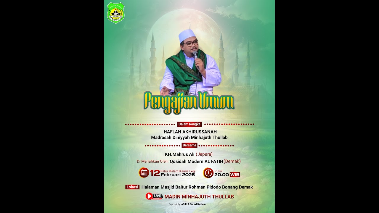 PENGAJIAN UMUM DALAM RANGKA HAFLAH AKHIRUS SANAH MADIN 