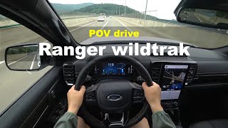 2023 Ford Ranger Wildtrak POV drive