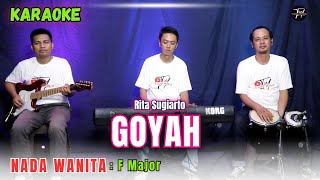 GOYAH KARAOKE (WOMEN'S TONE)