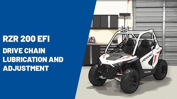 2021+ RZR 200 EFI | Drive Chain Lubrication and Adjustment | Polaris RZR®