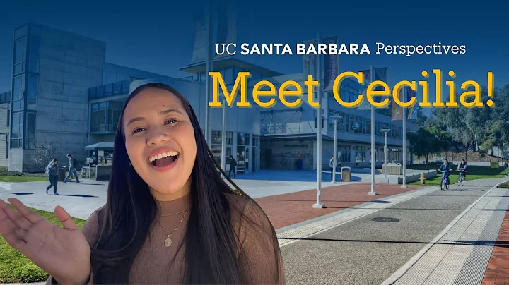 UCSB Perspectives: Meet Cecilia