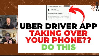 Uber Driver App Taking Over Your Phone?! Change This Setting NOW!
