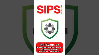 Sustainable Surface & Interface Engineering: Coatings for Extreme Environments | SIPS 2025