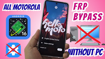 WITHOUT PC - All Motorola Android 14 - 15 - 16  FRP bypass / Motorola Moto G64 Frp bypass