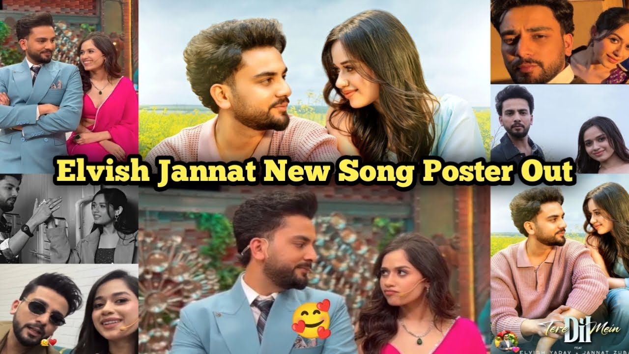 OMG! Elvish Jannat New Song “Tere Dil Mein Poster Out 😱