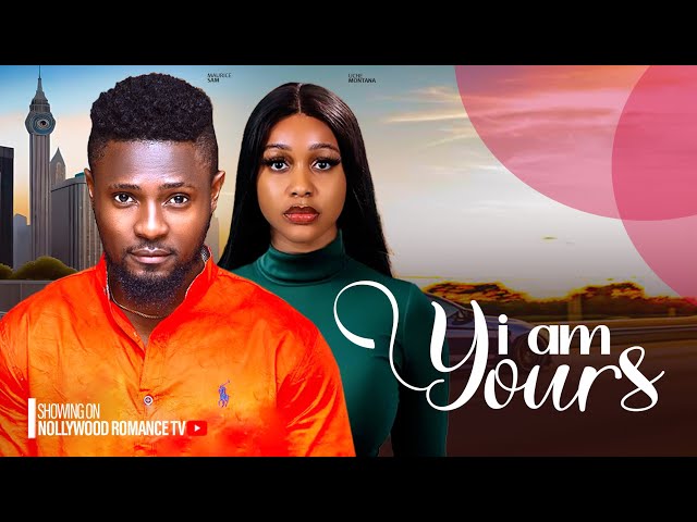 I AM YOURS ~ MAURICE SAM, UCHE MONTANA, MARY LAZARUS | NEW 2024 LATEST NIGERIAN AFRICAN MOVIES class=