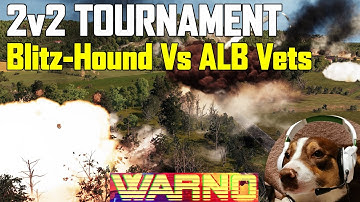 WARNO 2v2 Tournament - Round 2 Blitz-hound Vs Alb Vets