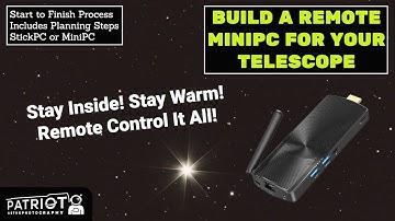 Telescope Mini PC / Stick PC for Astro (NINA and more) - SEE the video desc below for the NEW video!