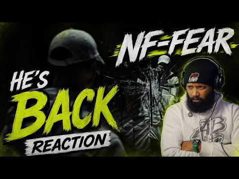 He's Back and I'm Late! NF - FEAR | Reaction