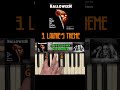 Laurie’s Theme Piano Lesson #halloween #lauriestheme #lauriestrode #pianolesson