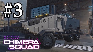 XCOM: Chimera Squad - Let