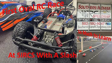 Took the Traxxas Slash Oval racing.