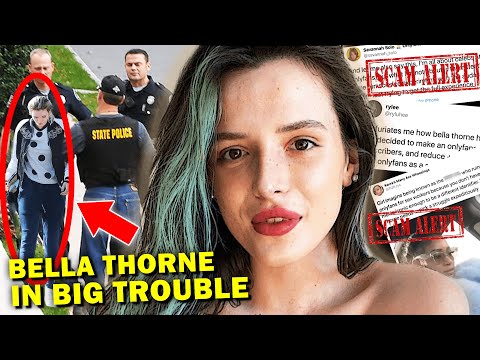 The Dark Side Of Bella Thorne's OnlyFans Fame