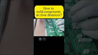 How to weld components at close distances?#syspcb #pcbmanufacturing #smt